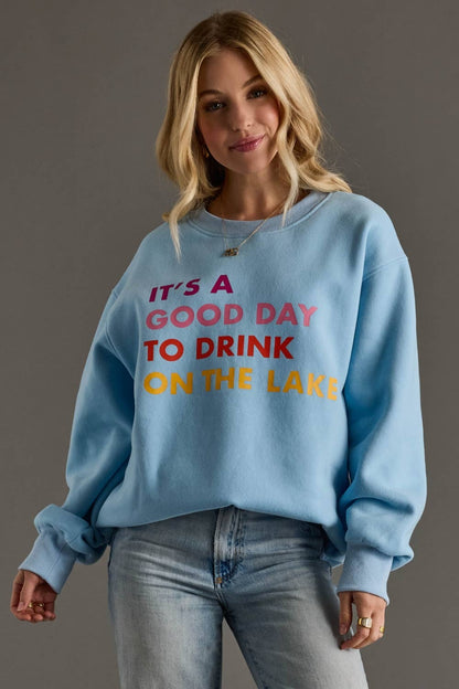 Lt. Blue Drink On The Lake Sweatshirt