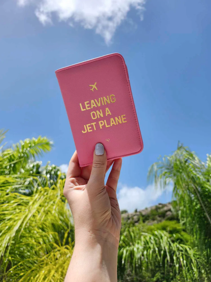 Leaving On A Jet Plane Passport Cover Wallet Pink