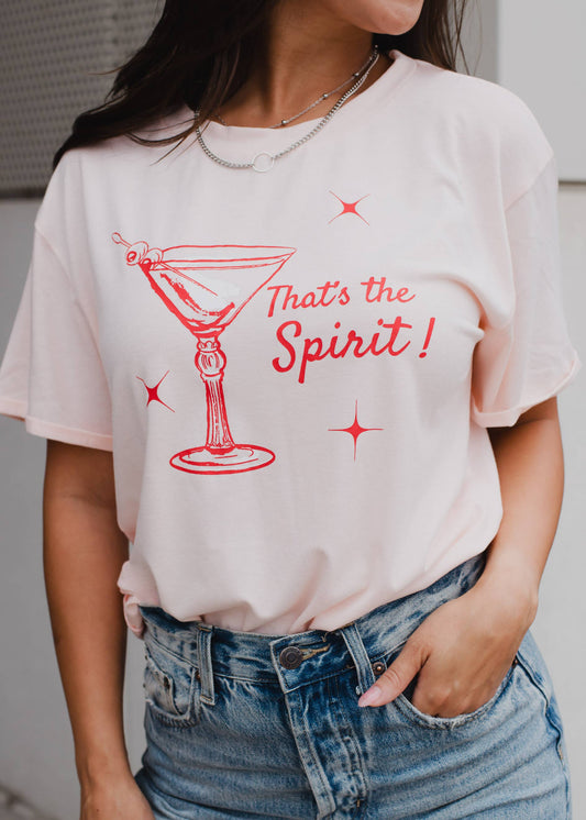 That's The Spirit Tee